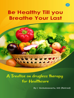 cover image of Be Healthy Till You Breathe Your Last